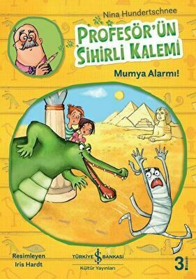 Profesör’ün Sihirli Kalemi - Mumya Alarmı!