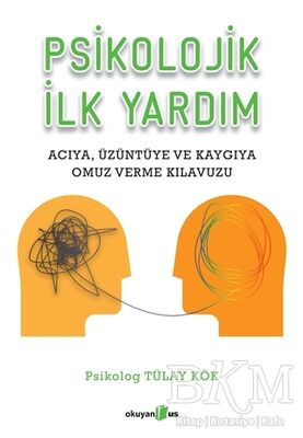 PSİKOLOJİK İLK YARDIM