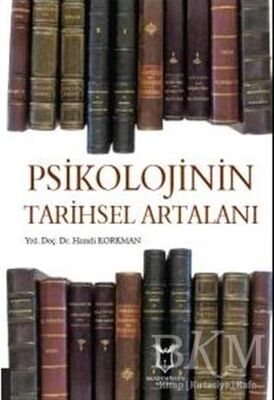 Psikolojinin Tarihsel Artalanı