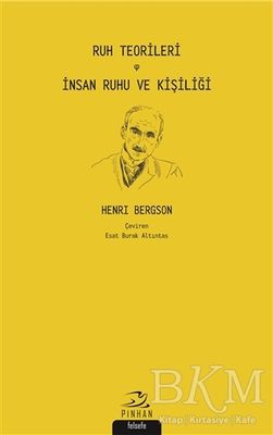 Ruh Teorileri - İnsan Ruhu ve Kişiliği