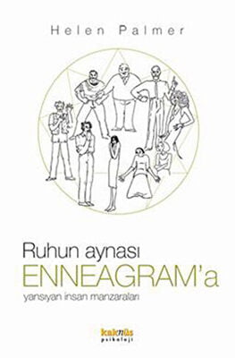 Ruhun Aynası Enneagram’a Yansıyan İnsan Manzaraları