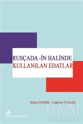 Rusçada -in Halinde Kullanılan Edatlar