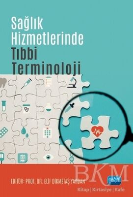 Sağlık Hizmetlerinde Tıbbi Terminoloji