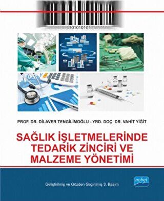 Sağlık İşletmelerinde Tedarik Zinciri ve Malzeme Yönetimi