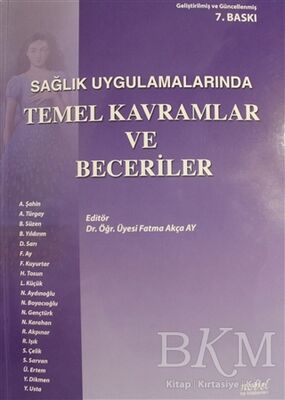 Sağlık Uygulamalarında Temel Kavramlar ve Beceriler