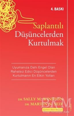 Saplantılı Düşüncelerden Kurtulmak