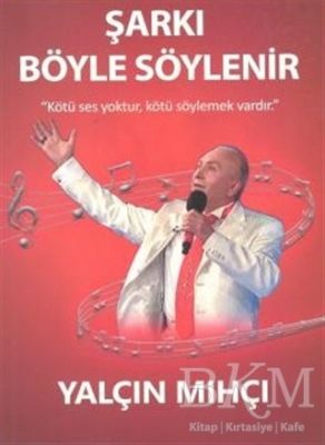 Şarkı Böyle Söylenir