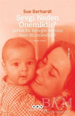 Sevgi Neden Önemlidir?