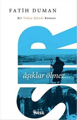 Sır: Aşıklar Ölmez