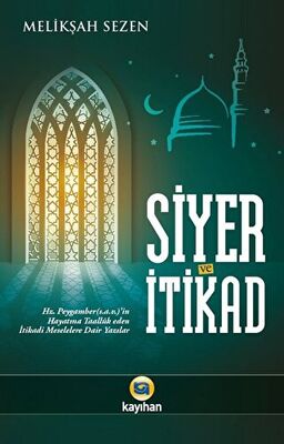 Siyer ve İtikad