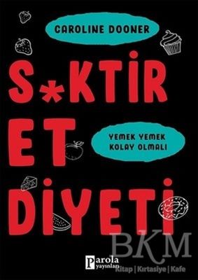 S*ktir Et Diyeti