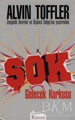 Şok Gelecek Korkusu