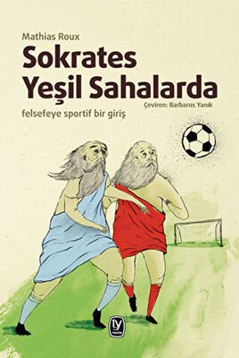 Sokrates Yeşil Sahalarda