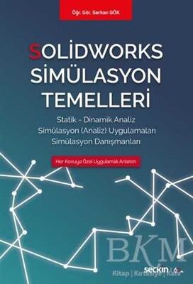 Solidworks Simülasyon Temelleri