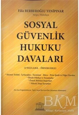 Sosyal Güvenlik Hukuku Davaları