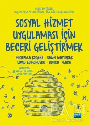 Sosyal Hizmet Uygulaması İçin Beceri Geliştirmek