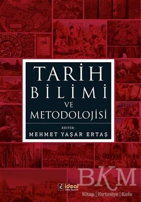 Tarih Bilimi Ve Metodolojisi