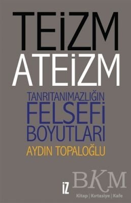 Teizm ve Ateizm