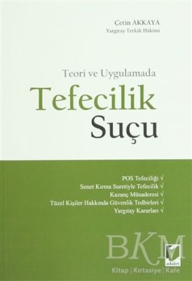 Teori ve Uygulamada Tefecilik Suçu