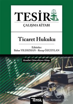 Tesir Çalışma Kitabı - Ticaret Hukuku