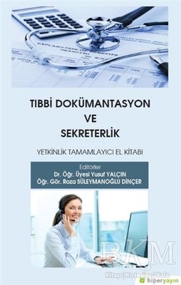 Tıbbi Dokümantasyon ve Sekreterlik