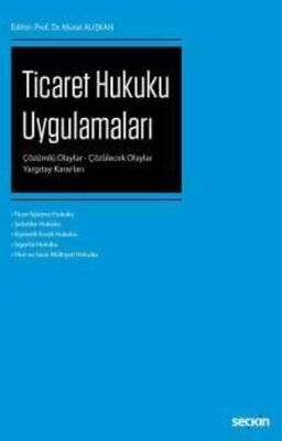 Ticaret Hukuku Uygulamaları