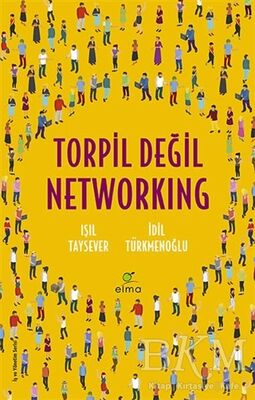 Torpil Değil Networking