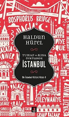 Tuhaf ve Kısa Öykülerde İstanbul