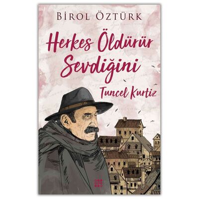 Tuncel Kurtiz - Herkes Öldürür Sevdiğini