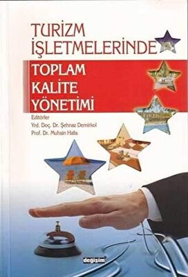 Turizm İşletmelerinde Toplam Kalite Yönetimi