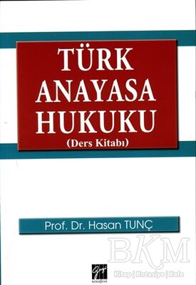 Türk Anayasa Hukuku Ders Kitabı