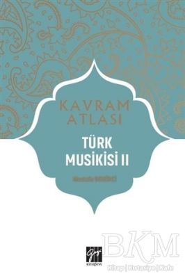 Türk Musikisi 2 - Kavram Atlası