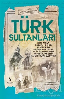 Türk Sultanları