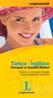 Türkçe - İngilizce Konuşma ve Seyahat Rehberi