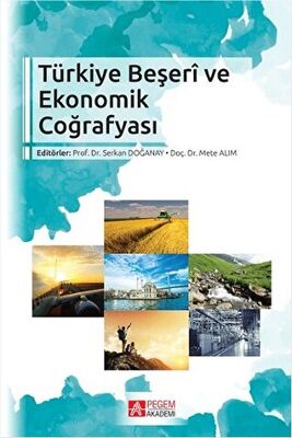 Türkiye Beşeri ve Ekonomik Coğrafyası