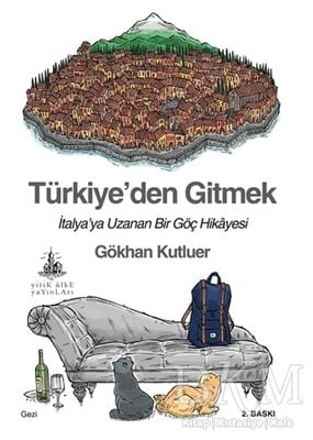 Türkiye’den Gitmek