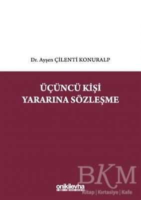 Üçüncü Kişi Yararına Sözleşme