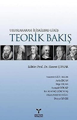 Uluslararası İlişkilere Giriş: Teorik Bakış