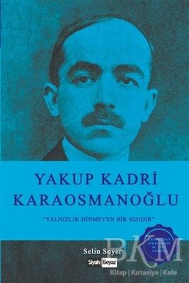 Yakup Kadri Karaosmanoğlu