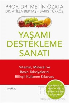 Yaşamı Destekleme Sanatı