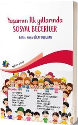 Yaşamın İlk Yıllarında Sosyal Beceriler