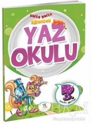 3. Sınıfa Geçtim Hafta Hafta Eğlenceli Yaz Okulu