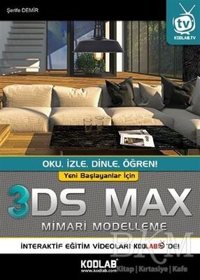 Yeni Başlayanlar İçin 3DS Max Mimari Modelleme