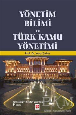 Yönetim Bilimi ve Türk Kamu Yönetimi