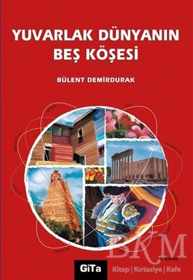 Yuvarlak Dünyanın Beş Köşesi