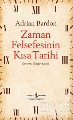 ZAMAN FELSEFESİNİN KISA TARİHİ