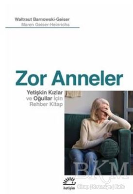 Zor Anneler