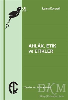 Ahlak Etik ve Etikler