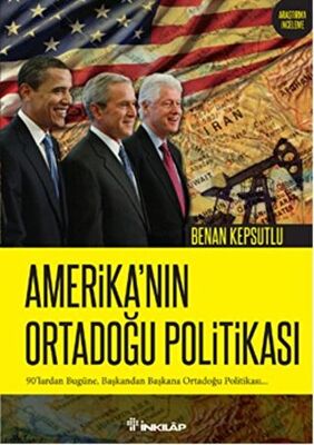 Amerika’nın Ortadoğu Politikası