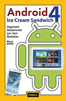 Android 4: Ice Cream Sandwich